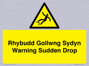 Rhybudd Gollwng Sydyn Warning Sudden Drop